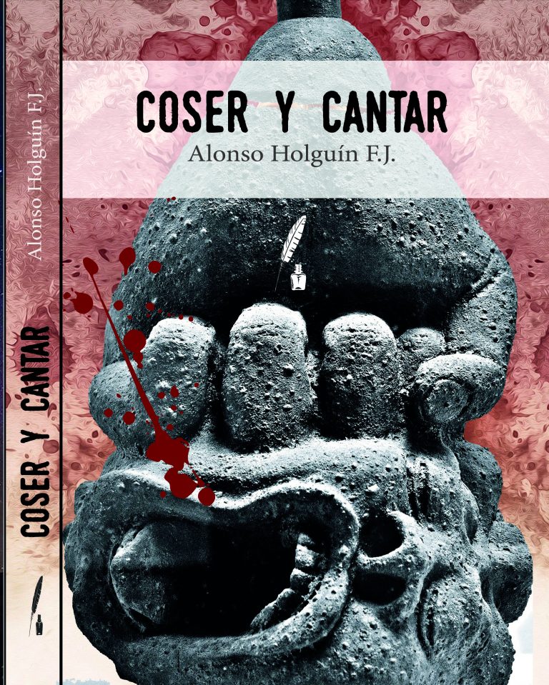Portada de Coser y cantar, novela negra de Alonso Holguín F.J. donde ser relatan los pecados y virtudes capitales en un entorno hostil