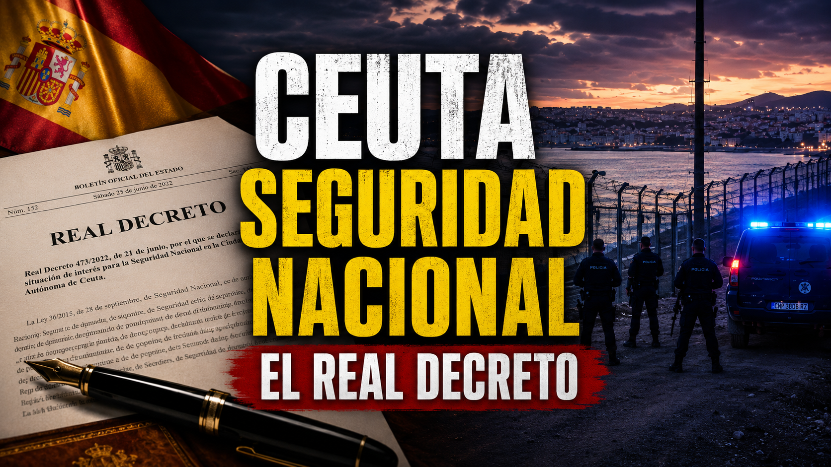 Real Decreto 681/2026 sobre la situación de interés para la Seguridad Nacional en Ceuta